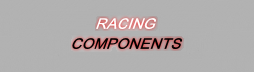RACING COMPONENTS
